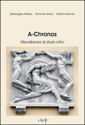 A-Chronos. Miscellanea di studi critici