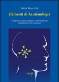 Elementi di acufenologia. L'approccio psicologico multintegrato al paziente con acufene