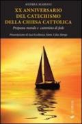 20° anniversario del catechismo della Chiesa cattolica. Proposta morale e cammino di fede