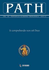 Path (2021). Vol. 20\2: Si comprehendis non est Deus.