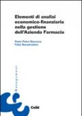Elementi di analisi economico-finanziaria nella gestione dell'azienda farmacia