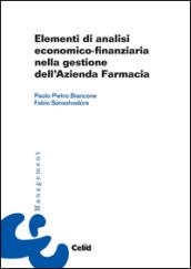 Elementi di analisi economico-finanziaria nella gestione dell'azienda farmacia