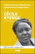 L'Italia di domani. Cittadinanza, appartenenza e integrazione. Intervista a Cécile Kyenge di Alessandra Luciano