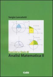 Esercizi e quiz di analisi matematica 2