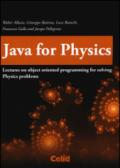 Java for physics. Lectures on object oriented programming for solving physics problems