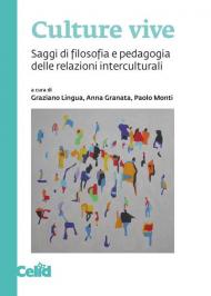 Culture vive. Saggi di filosofia e pedagogia delle relazioni interculturali