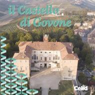 Il Castello di Govone. Architettura, appartamenti e giardini