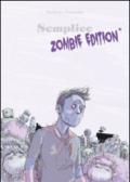 Semplice. Zombie edition