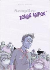 Semplice. Zombie edition