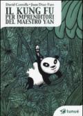 Il kung fu per imprenditori del maestro Yan