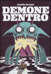 Demone dentro