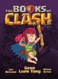 The Books of Clash. Le leggende leggendarie delle leggendarissime imprese. Vol. 2