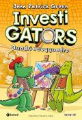 InvestiGators. Quadri a soqquadro