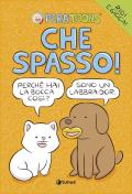 Che spasso!