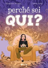 Perché sei qui?