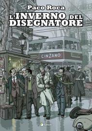 L'inverno del disegnatore. Nuova ediz.
