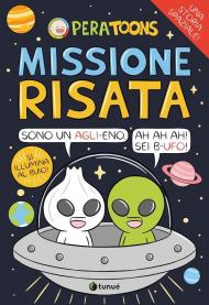 Missione risata