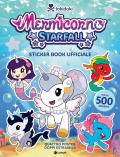 Tokidoki Mermicorno Starfall. Libro adesivi ufficiale a colori. Con 4 poster da collezione