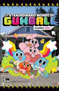 Lo straordinario mondo di Gumball. Vol. 0