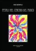 Petali nel cerchio del fuoco