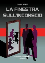 La finestra sull'inconscio