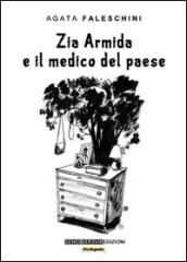 Zia Armida e il medico del paese