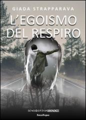 L'egoismo del respiro