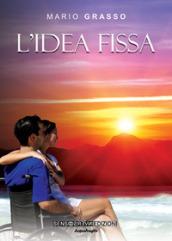 L'idea fissa