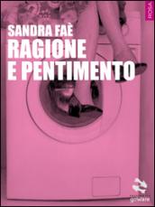 Ragione e pentimento