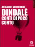 Dindalé. Conti di poco conto