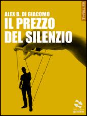 Il prezzo del silenzio