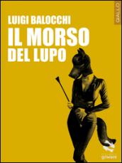 Il morso del lupo