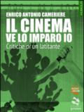 Il cinema ve la imparo io. Critiche di un mafioso