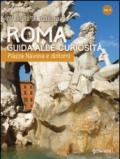 Roma. Guida alle curiosità. Piazza Navona e dintorni