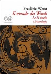 Il mondo dei Wardi. I e II secolo. Un'antologia