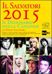 Il Salvatori 2015. Il dizionario della canzone