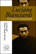 Luciano Bianciardi. Il precario esistenziale
