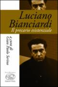 Luciano Bianciardi. Il precario esistenziale