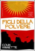 Figli della polvere