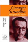 Georges Simenon. L'indagine del vuoto