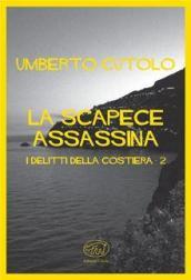 La scapece assassina. I delitti della costiera 2