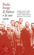 Il Führer e la sua corte