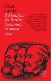 Il Manifesto del Partito Comunista in ottava rima (Bastille - Saggi)