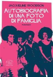 Autobiografia di una foto di famiglia