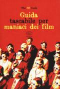 Guida tascabile per maniaci dei film