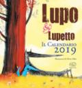 LUPO & LUPETTO - IL CALENDARIO 2019
