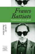 Franco Battiato. Camminando con le aquile