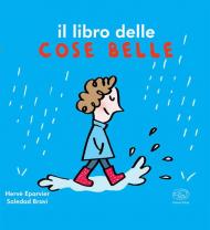 Libro delle cose belle. Ediz. a colori (Il)