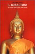 Il Buddhismo. Scuole, dottrine e storia