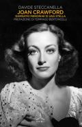 Joan Crawford. Damnatio memoriae di una stella